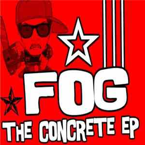 Fog - The Concrete EP