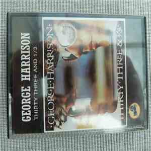 George Harrison - Thirty Three And 1/3