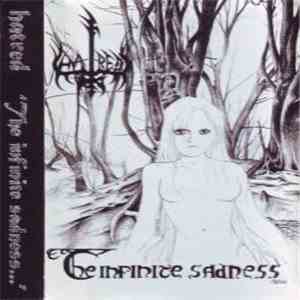 Hatred  - The Infinite Sadness...
