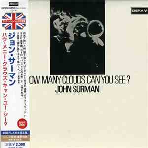 John Surman - How Many Clouds Can You See?