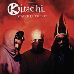 Kitachi - Stay Of Execution