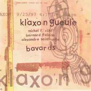 Klaxon Gueule - Bavards