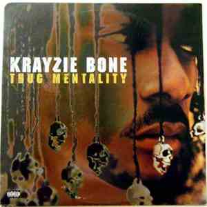 Krayzie Bone - Thug Mentality