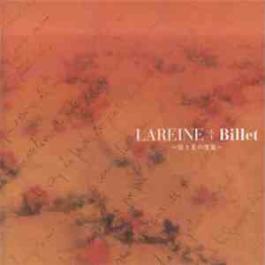 LAREINE - Billet～幼き夏の便箋～