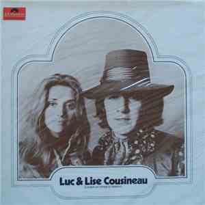 Luc & Lise Cousineau - Laisse Un Temps À L'Amour
