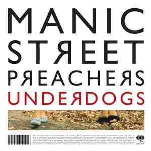 Manic Street Preachers - Underdogs