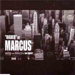 Marcus  - Higher