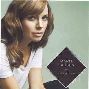 Marit Larsen - Coming Home
