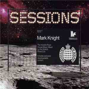 Mark Knight - Sessions