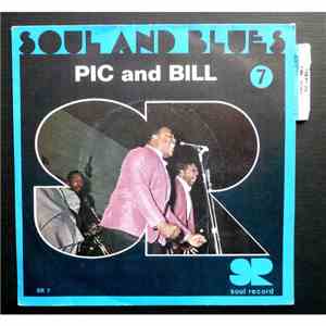 Pic And Bill - Something's wrong with my baby / Talk about love