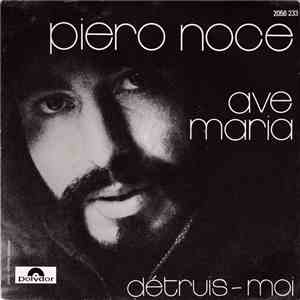 Piero Noce - Ave Maria