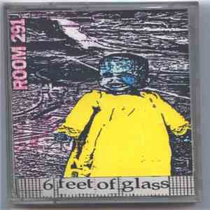 Room 291 - 6 Feet Of Glass
