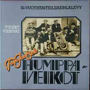 Teijo Joutsela Ja Humppa-Veikot - 50-Vuotistaiteilijajuhlalevy Vuodet Vieri ...
