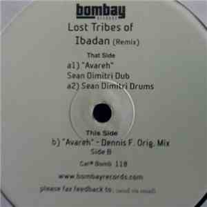 The Lost Tribes Of Ibadan - Avareh (Remixes)