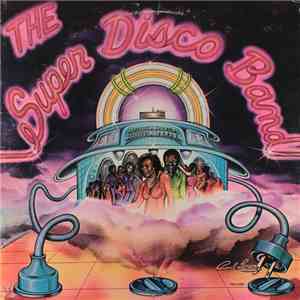 The Super Disco Band - The Super Disco Band