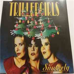Trillergirls - Sincerely