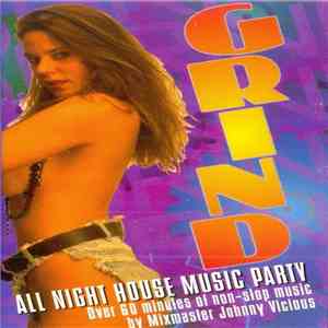 Various - Grind: All Night House Music Party