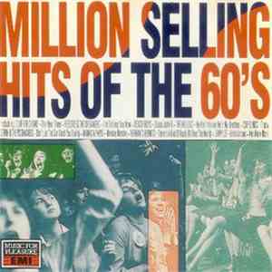 Various - Million Selling Hits Of The 60's