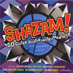 Various - Shazam! 50 Guitar Bustin' Instrumentals