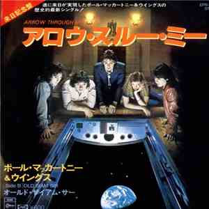 Wings  - Arrow Through Me / Old Siam, Sir