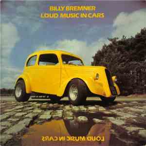 Billy Bremner - Loud Music In Cars