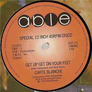 Carte Blanche - Get Up Get On Your Feet