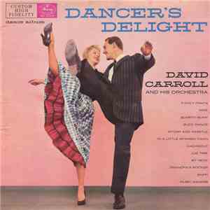David Carroll & His Orchestra - Dancer's Delight