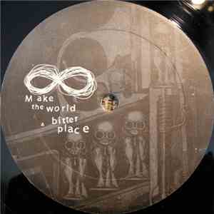 DJ Infiniti / Goldtrix Featuring Andrea Brown - Make The World A Bitter Pla ...