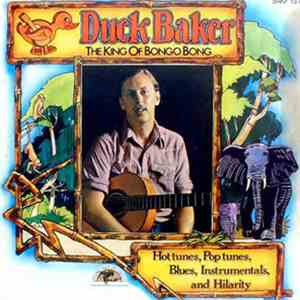Duck Baker - The King Of Bongo Bong