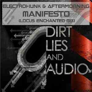 Electro Hunk & Aftermorning Productions - Manifesto