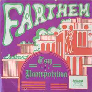 Farthem - Tsy Nampoizina / Dôlan Androngo