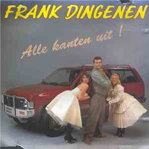 Frank Dingenen - Alle Kanten Uit !