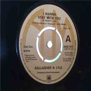 Gallagher & Lyle - I Wanna Stay With You