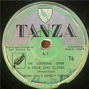 Gerry Hall's Novelty Strings - I'm Looking Over A Four Leaf Clover / Songs Of The Roses