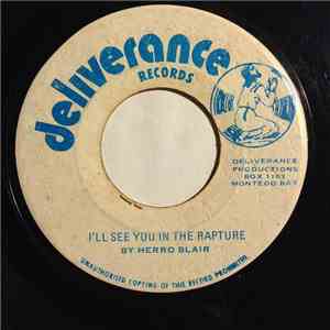 Herro Blair - I'll See You In The Rapture / The Drunkard's 23rd Psalm