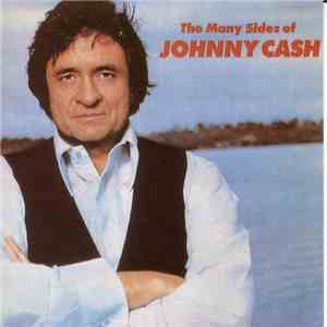 Johnny Cash - The Many Sides Of Johnny Cash