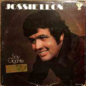 Jossie Leon - Soy Gigante