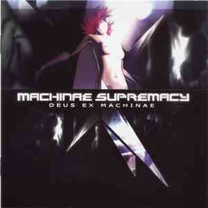 Machinae Supremacy - Deus Ex Machinae