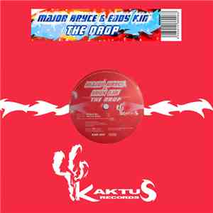 Major Bryce & Eddy Kin - The Drop