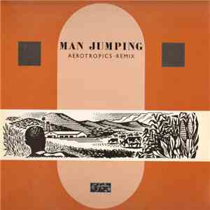 Man Jumping - Aerotropics Remix