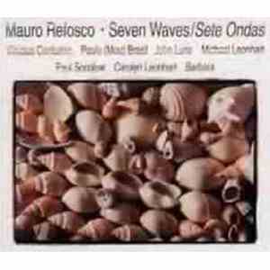 Mauro Refosco - Seven Waves - Sete Onda