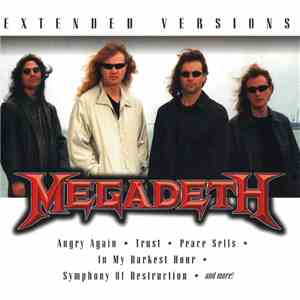Megadeth - Extended Versions