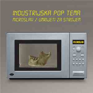 Microslav - Industrijska-Pop Tema