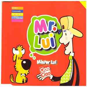 Mr. Lui - Ciao Ciao