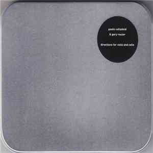 Paolo Valladoid & Gary Rouzer - Directions For Viola & Cello