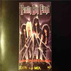 Pretty Boy Floyd - Leather Boyz With Electric Toyz