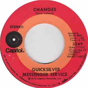 Quicksilver Messenger Service - Changes / Doin' Time In The U.S.A.