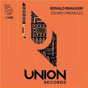 Ronald Enakadm - Escape Chronicles