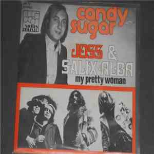 Salix Alba, Joss - Candy Sugar / My Pretty Woman