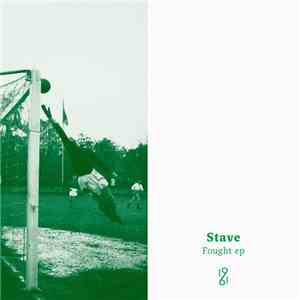 Stave - Fought Ep